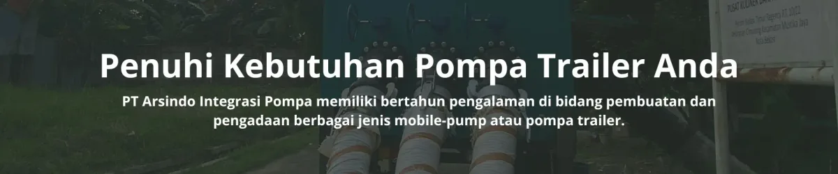 Banner Jual Sewa Pompa Trailer Arsindo